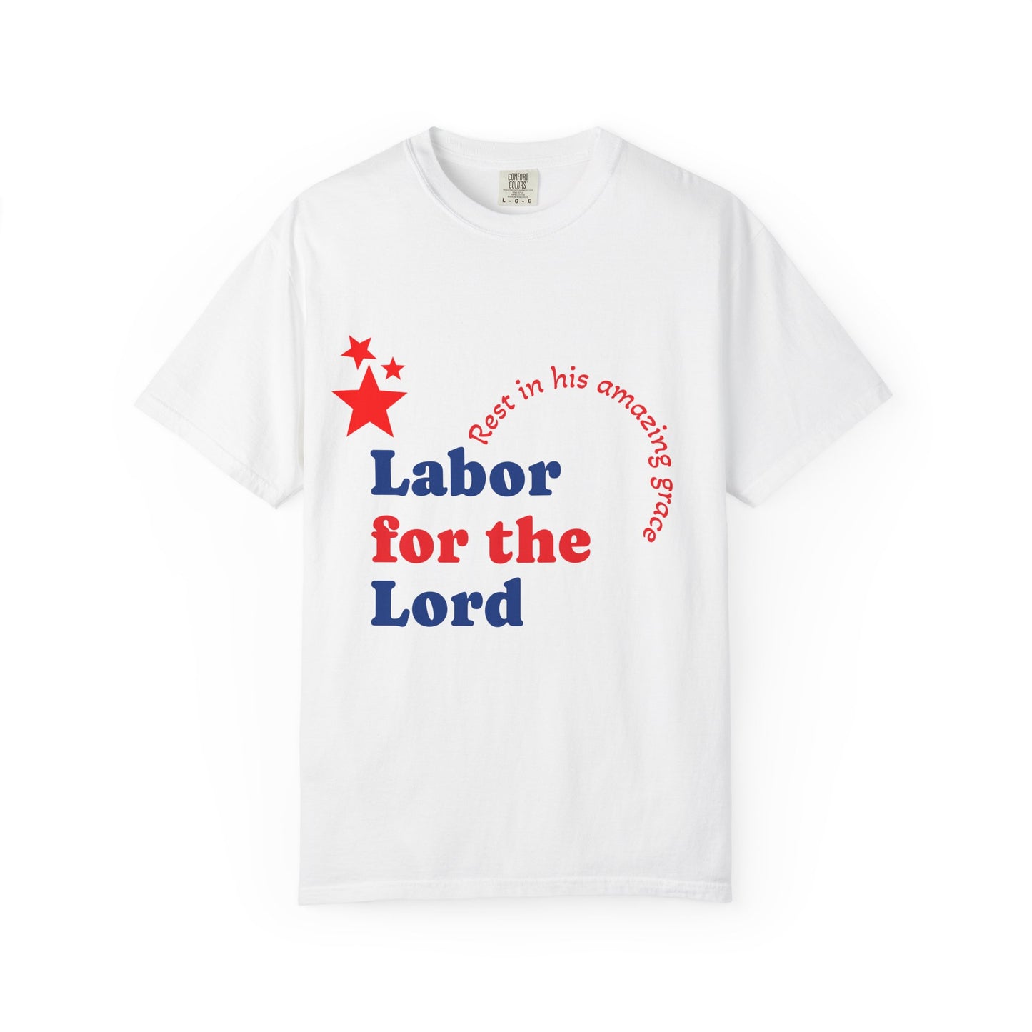 Labor Day Faith Based T-shirt