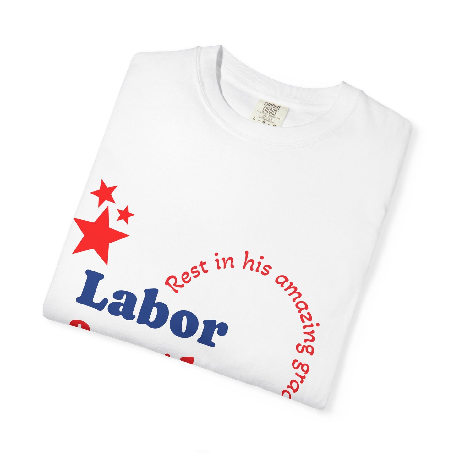 Labor Day Faith Based T-shirt